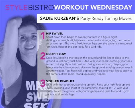 Workout Wednesday Sadie Kurzbans Party Ready Toning Moves Wednesday