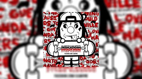Lil Wayne Dedication 4 Gangsta Grillz Mixtape Hosted By Dj Drama