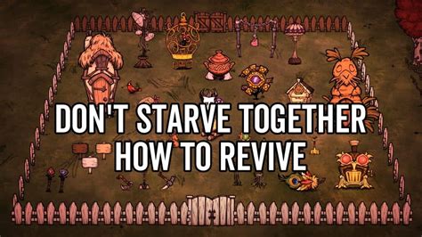 Don t Starve Together Cómo Revivir Game NewS