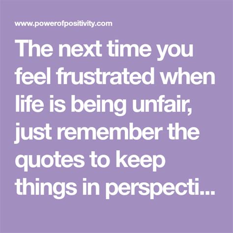 11 Quotes To Remember When Life Is Unfair Quotes How Are You Feeling