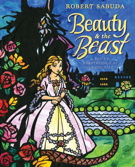 Beauty And The Beast A Pop Up Book Of The Classic Fairy Tale