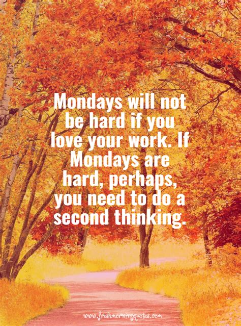 100 Beautiful Monday Morning Quotes To Start Happy Monday Morning Quotes Morning Quotes