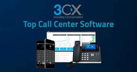 3cx Unified Communication System Named Top Call Center Software By
