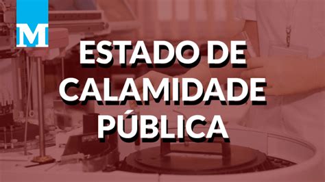 Medianeira Decreta Estado De Calamidade Pública Cidades Jornal Mensageiro