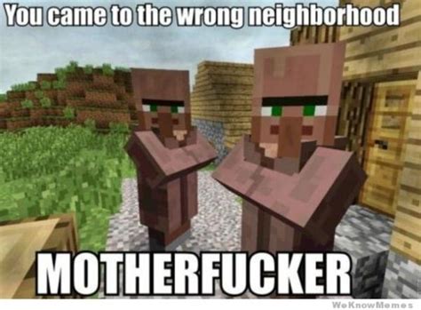 [image 376871] you came to the wrong neighborhood know your meme