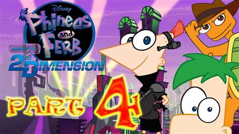 Phineas And Ferb Across The 2nd Dimension Playthrough 4 Youtube