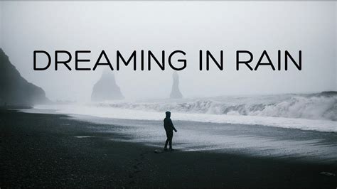 Dreaming In Rain Beautiful Chill Mix Youtube