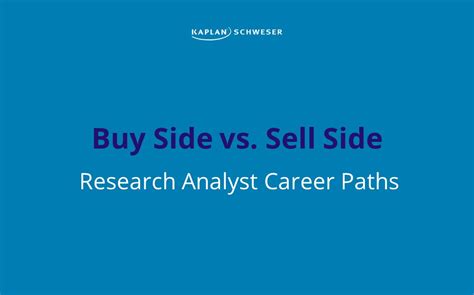 Sell Side Vs Buy Side Key Differences To Know Kaplan Schweser