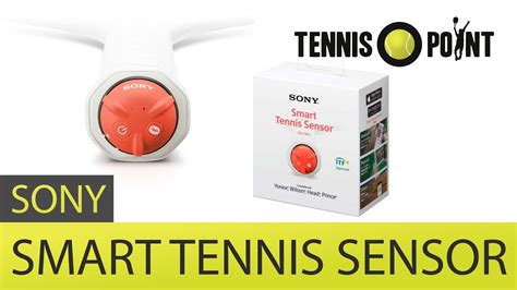Sony Smart Tennis Sensor Part 1 I Tennis Point De YouTube