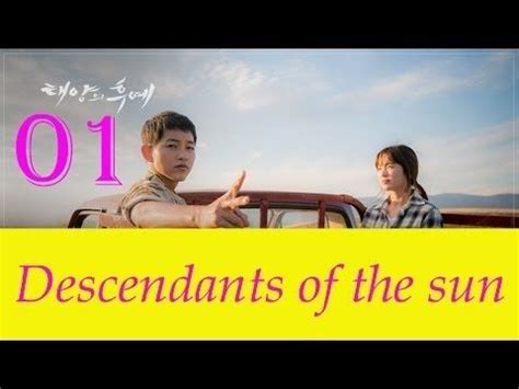 Desendents Of The Sun Ep 1 Eng Sub Descendants Of The Sun Episode 1 16 English Subtitle This Video Is Currently Unavailable
