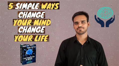 Simple Ways Change Your Mind Change Your Life Aniq Saleem YouTube