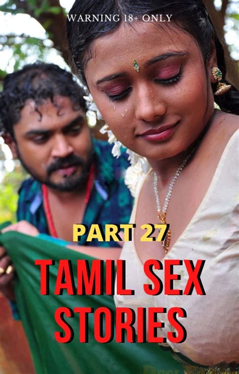 Tamil Sex Stories Part Tamil Kamakathaikal Tamil Sex Books By