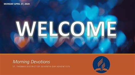 St Thomas District Of Seventh Day Adventists Morning Devotion Monday