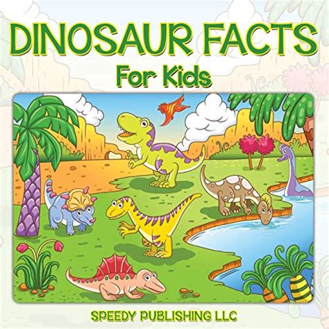 Dinosaur Facts For Kids Paperback By Speedy Publishing Llc New