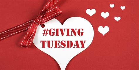 Giving Tuesday In 20192020 When Where Why How Is Celebrated