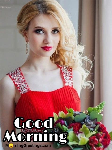 25 Good Morning Beautiful Women Images Morning Greetings Morning