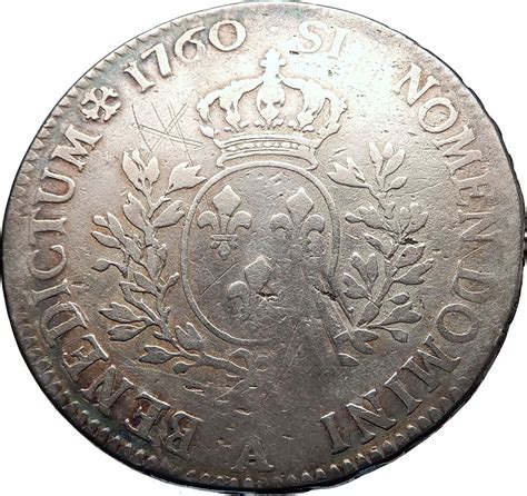 1760 France Silver Louis Xv Fleur De Lis Genuine Antique Ecu French