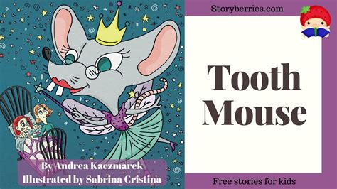 The Tooth Mouse Read Along Stories For Kids Animated Bedtime Story
