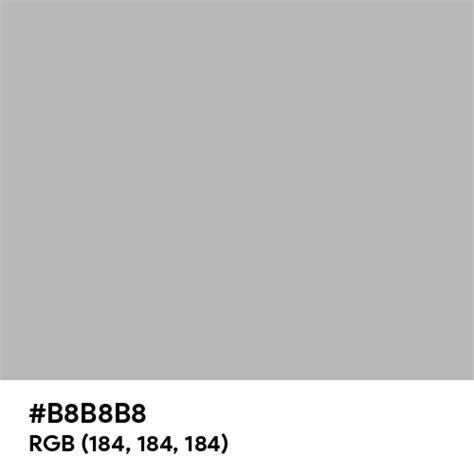 Matte Light Grey Color Hex Code Is B8b8b8