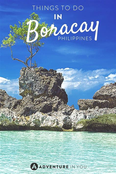 Planning A Trip Around Boracay Check Out Our Things To Do And Make The