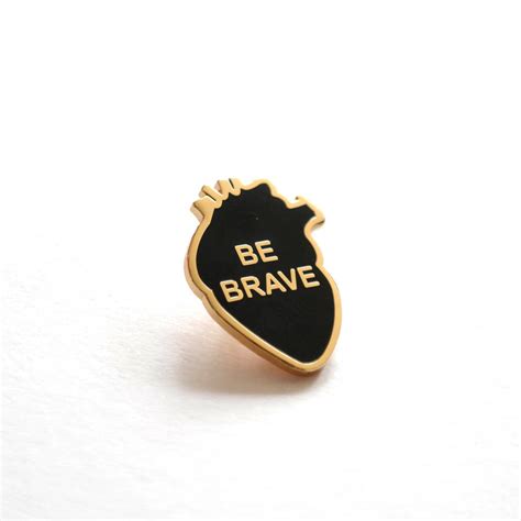 Be Brave Enamel Heart Pin Badge By Rock Cakes
