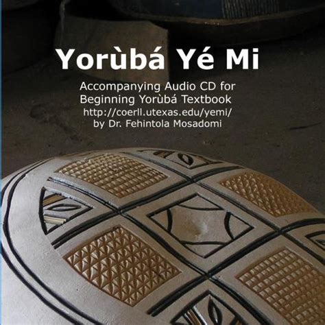 Yorùbá Yé Mi Audio Cds And Vinyl