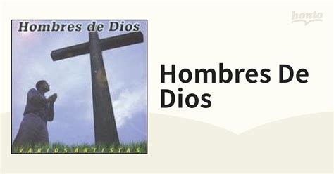 Hombres De Dios Cd 610043 Music：honto本の通販ストア