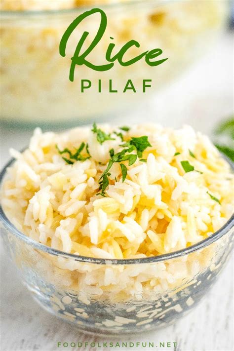 Rice Pilaf Recipe With Orzo • Food Folks And Fun