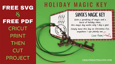 Santas Magic Key Free Files And Printable Holiday Magic Keys