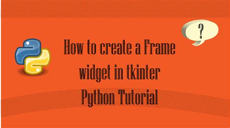 How To Create A Frame Widget In Python Tkinter Tutorial Vijay Tech