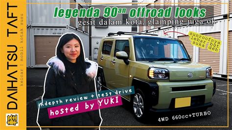 Episode 40 Review Daihatsu TAFT Reborn Mobil Kei Car Jepang YouTube