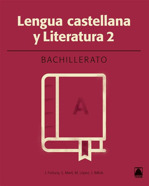 Solucionario Lengua Castellana Y Literatura Bachillerato Sansy Proyecto Tera