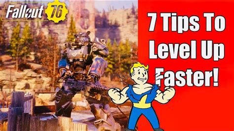 Fallout 76 Level Up Fast 7 Tips To Level Up Super Fast Youtube