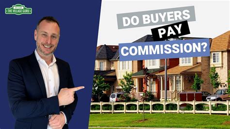 Do Home Buyers Pay Real Estate Commissions Real Estate Fees For Home