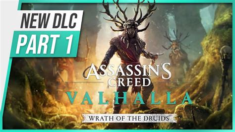 Assassins Creed Valhallas DLC WRATH OF THE DRUIDS Part 1 Walkthrough