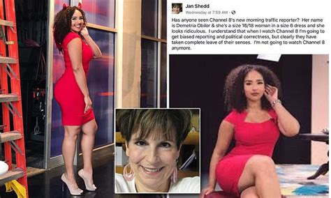 No one misses jan shedd on tv. When will women stop body shaming other women?