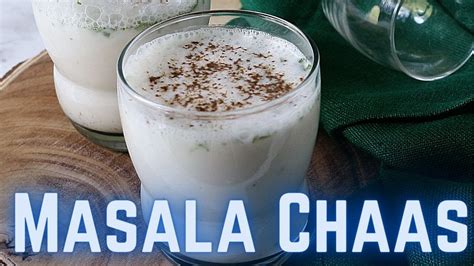 masala chaas spiced indian buttermilk spice up the curry youtube