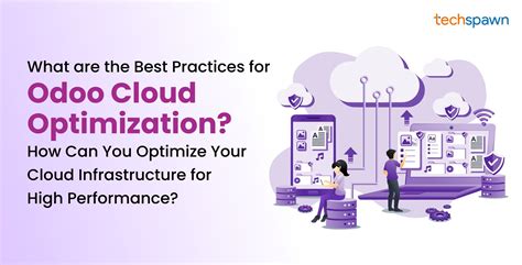 What Are The Best Practices For Odoo Cloud Optimization How Can You