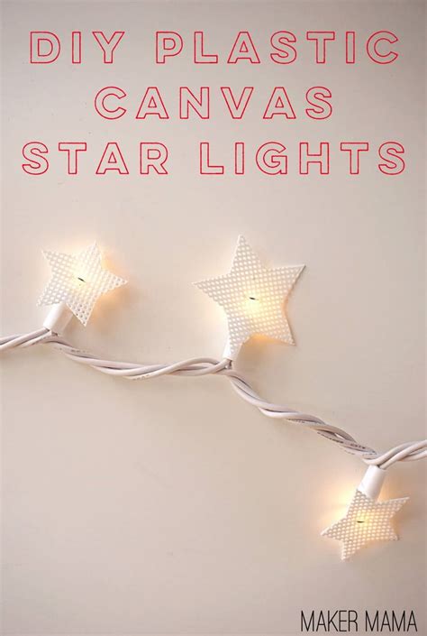 Diy Plastic Canvas Star Christmas Lights
