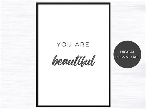 You Are Beautiful Poster Digital Download Inspirational Quote Printed