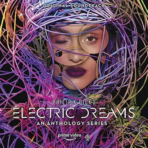 Philip K Dicks Electric Dreams An Anthology Series Original Soundtrack 2018 Cd Discogs