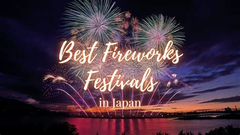 Best Fireworks In Japan 2023 Summer Japan Web Magazine