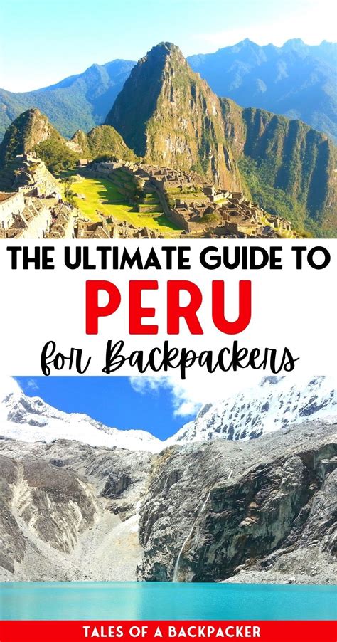 Backpacking Peru Travel Guide How To Backpack Peru In 2022 Bolivia