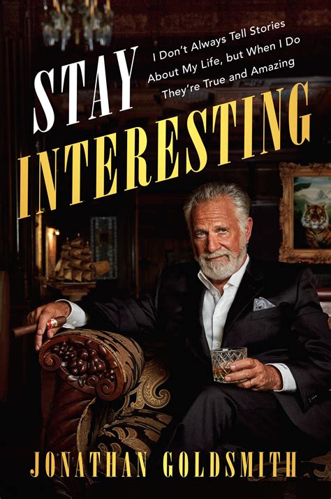 The Most Interesting Man in the World on the Pursuit of Love - Men's Journal