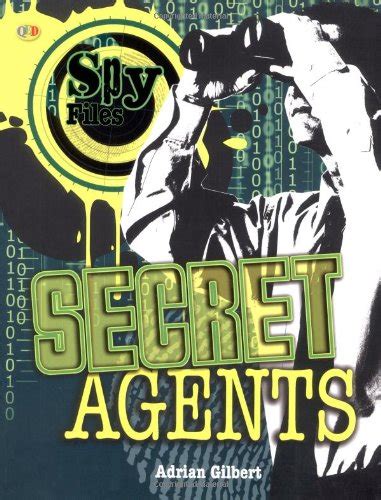 Secret Agents Spy Files By Adrian D Gilbert Paperback Book The Fast