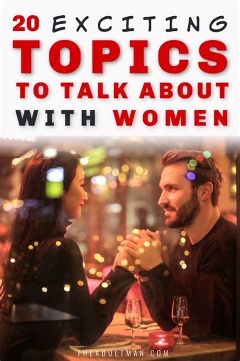 20 Topics To Talk About With A Girl For A Great Conversation Topics
