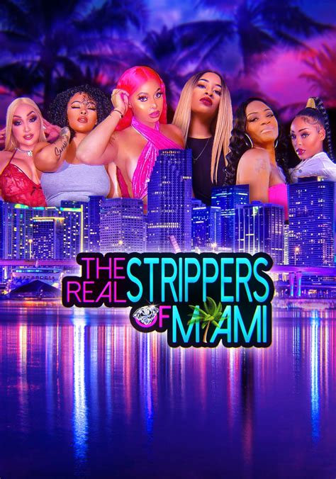 The Real Strippers Of Miami 2022