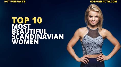 top 10 most beautiful scandinavian women inbella