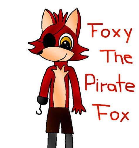 Foxy The Pirate Fox By Fluttermiau133 On Deviantart