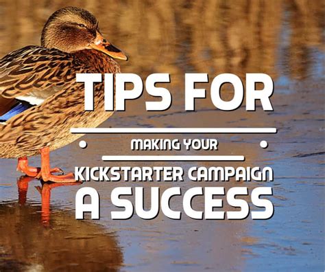 Tips For Making Your Kickstarter Campaign A Success Paradux Media